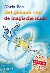 Het geheim van de magische muis - Chris Bos (ISBN 9789025859527)