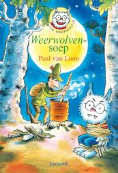 Weerwolvensoep - Paul van Loon (ISBN 9789025868291)