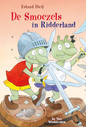 De Smoezels in Ridderland - Erhard Dietl (ISBN 9789051169393)