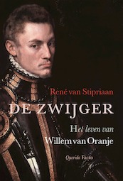 De zwijger - René van Stipriaan (ISBN 9789021402765)