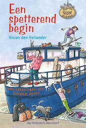 Een spetterend begin - Vivian den Hollander (ISBN 9789000320288)