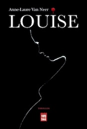 Louise - Anne-Laure Van Neer (ISBN 9789460018176)