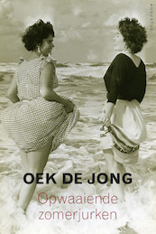 Opwaaiende zomerjurken - Oek de Jong (ISBN 9789045702193)