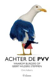 Achter de PVV - Chris Aalberts (ISBN 9789059726857)
