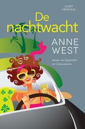De nachtwacht - Anne West (ISBN 9789401901864)