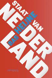 Staat van Nederland - Bas Heijne (ISBN 9789044632699)