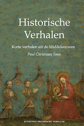 Korte verhalen uit de Middeleeuwen - Paul Christiaan Smis (ISBN 9789083117744)