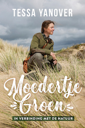 Moedertje Groen - Tessa Yanover (ISBN 9789493198173)