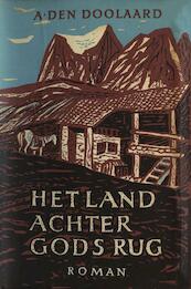 Het land achter Gods rug - A. den Doolaard (ISBN 9789021444307)