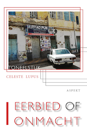 Eerbied of onmacht - Celeste Lupus (ISBN 9789464248050)