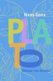 Plato, dienaar van Ananke - Hans Gons (ISBN 9789464354799)