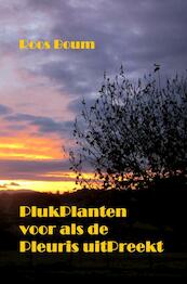 PlukPlanten voor als de Pleuris uitPreekt - Roos Boum (ISBN 9789464481822)