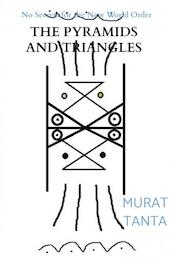 The Pyramids and Triangles - Murat Tanta (ISBN 9789464355987)