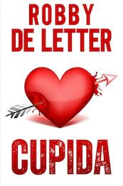 Cupida - Robby De Letter (ISBN 9789403672434)