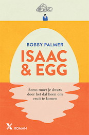 Isaac & Egg - Bobby Palmer (ISBN 9789401618854)