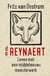 De Reynaert - Frits van Oostrom (ISBN 9789044652949)