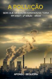 A Poluição - Afonso Sequeira (ISBN 9789403652467)