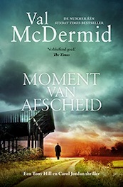 Moment van afscheid - Val McDermid (ISBN 9789021806358)