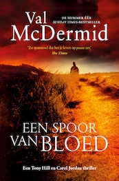 Een spoor van bloed - Val McDermid (ISBN 9789024566273)