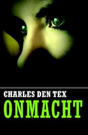 Onmacht - Charles den Tex (ISBN 9789044536171)