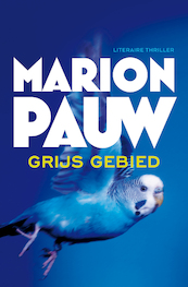 Grijs gebied - Marion Pauw (ISBN 9789026342202)