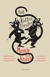 Het kattentheater - Mensje van Keulen (ISBN 9789025471316)