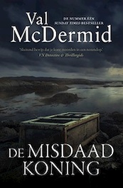 Misdaadkoning - Val McDermid (ISBN 9789024571666)