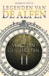Legenden van de Alfen / II De vergeten geschriften - Markus Heitz (ISBN 9789024563807)