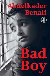 Bad boy - Abdelkader Benali (ISBN 9789029588058)
