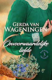 Onvoorwaardelijke liefde - Gerda van Wageningen (ISBN 9789401914673)