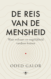 De reis van de mensheid - Oded Galor (ISBN 9789403176710)