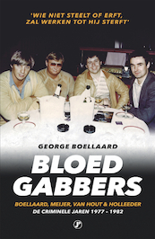 Bloedgabbers - George Boellaard (ISBN 9789089757845)