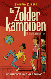 De zolderkampioen - Maarten Kuipers (ISBN 9789464530094)