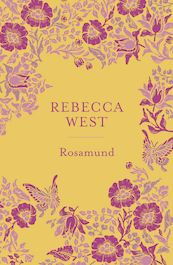 Rosamund - Rebecca West (ISBN 9789044932959)