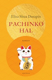 Pachinkohal - Elisa Shua Dusapin (ISBN 9789000383627)