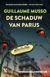 De schaduw van Parijs - Guillaume Musso (ISBN 9789401620116)
