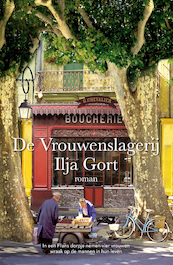 De Vrouwenslagerij - Ilja Gort (ISBN 9789083284996)