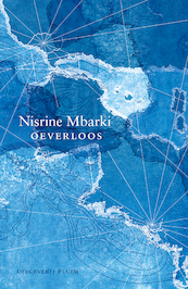Oeverloos - Nisrine Mbarki (ISBN 9789493256347)
