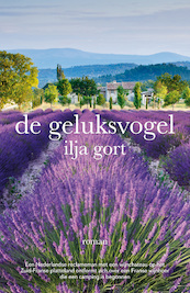 De Geluksvogel - Ilja Gort (ISBN 9789083343235)