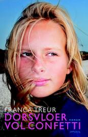 Dorsvloer vol confetti - Franca Treur (ISBN 9789044616262)