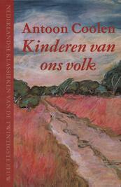 Kinderen van ons volk - Antoon Coolen (ISBN 9789038895826)