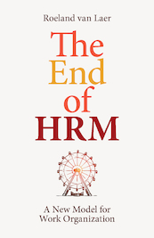 The End of HRM - Roeland van Laer (ISBN 9789493202139)
