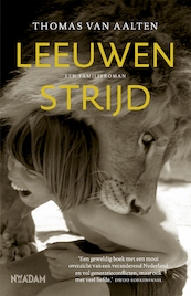 Leeuwenstrijd - Thomas van Aalten (ISBN 9789046816387)