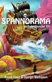 Spannorama - Anaïd Haen, Django Mathijsen (ISBN 9789463085038)