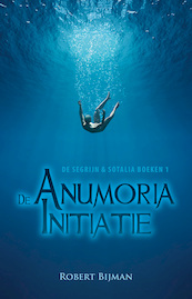 De Anumoria initiatie - Robert Bijman (ISBN 9789463082167)