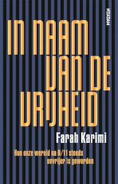 In naam van de vrijheid - Farah Karimi (ISBN 9789046828762)