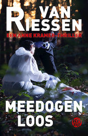 Meedogenloos - Joop van Riessen (ISBN 9789462972063)