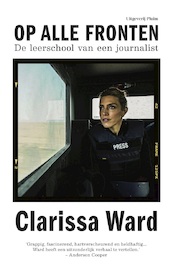 Op alle fronten - Clarissa Ward (ISBN 9789493256736)