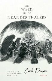 Een week bij de Neanderthalers - Carlo Deman (ISBN 9789464625721)