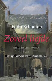 Zoveel liefde (e-book) - Edith Schouten (ISBN 9789051947175)